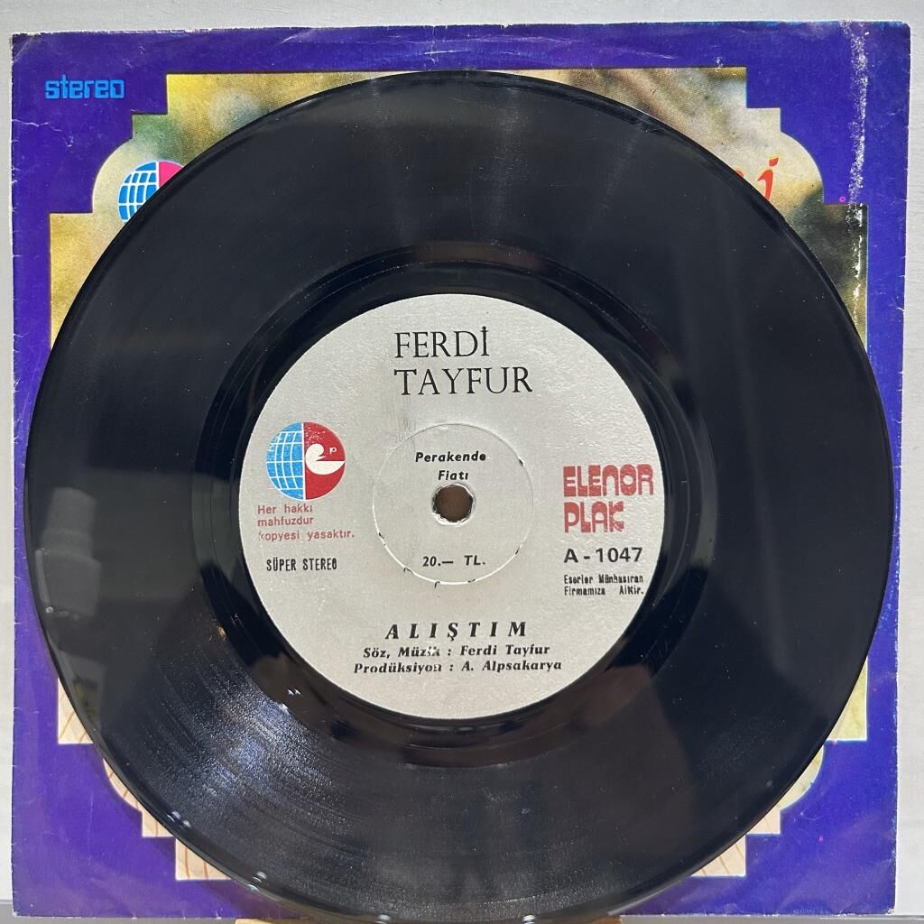 FERDİ TAYFUR - ALIŞTIM / YAĞMUR GÖZYAŞIM 45LİK
