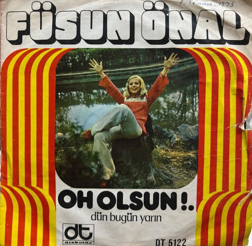 Füsun Önal ‎– Oh Olsun ! / Kara Sevda 1973 Baskı 45ik