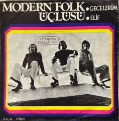 Modern Folk Üçlüsü – Gecelerim / Elif 45'lik