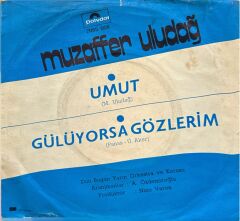 Muzaffer Uludağ – Umut / Gülüyorsa Gözlerim 45'lik