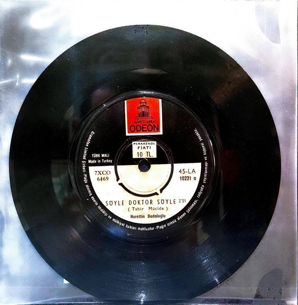 Nurettin Dadaloğlu - Hayrola / Söyle Doktor Söyle 45'lik