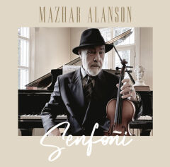 Mazhar Alanson – Senfoni