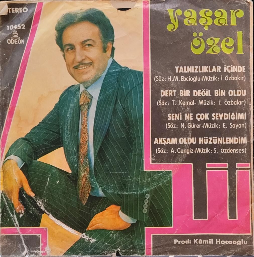 Yaşar Özel – Yalnızlıklar İçinde/Seni Ne Çok Sevdiğimi MİNİ LP