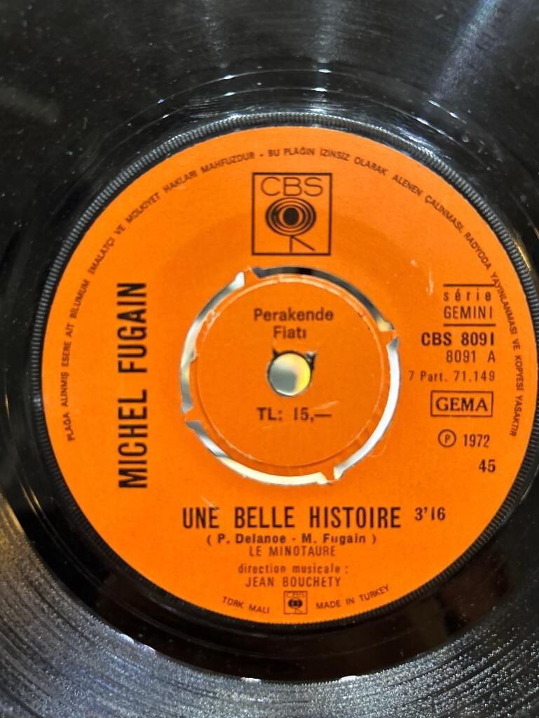 Michel Fugain - Une Belle Histoire Issız Adam Müziği 1972 Baskı 45'lik
