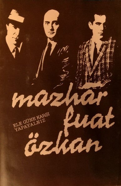 DİKKAT KASET Mazhar Fuat Özkan* – Ele Güne Karşı Yapayalnız Kaset