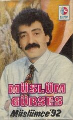Müslüm Gürses – Müslümce'92 Kaset