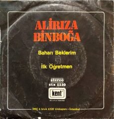 Ali Rıza Binboğa – Baharı Beklerim / İlk Öğretmen  45'lik