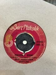 Edip Akbayram & Dostlar – Mehmet Emmi / Affetmem Seni 1976 BASKI 45lik