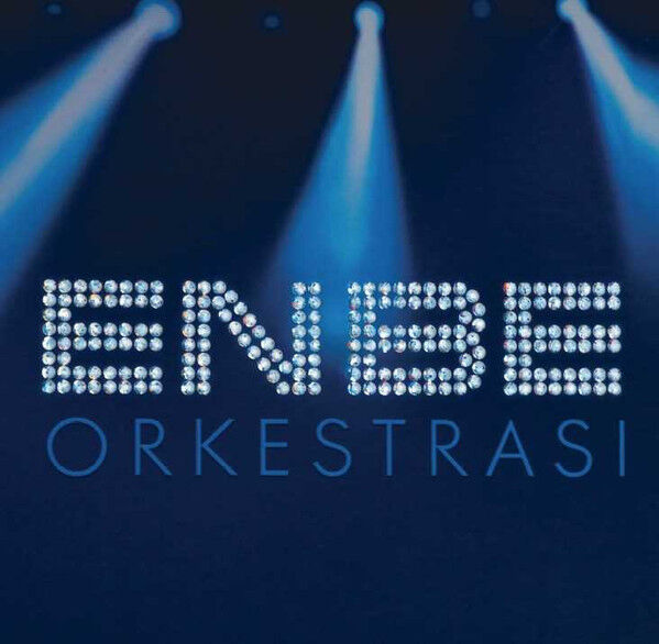 Behzat Gerçeker & Enbe Orkestrası – Enbe Orkestrası