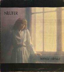 Nilüfer – Sensiz Olmaz