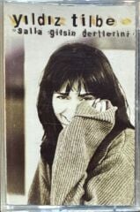 Yıldız Tilbe – Salla Gitsin Dertlerini Kaset