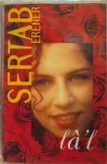 KASET Sertab Erener – Lâ'l 1994 Baskı KASET