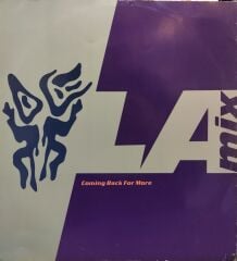 L.A. Mix – Coming Back For More