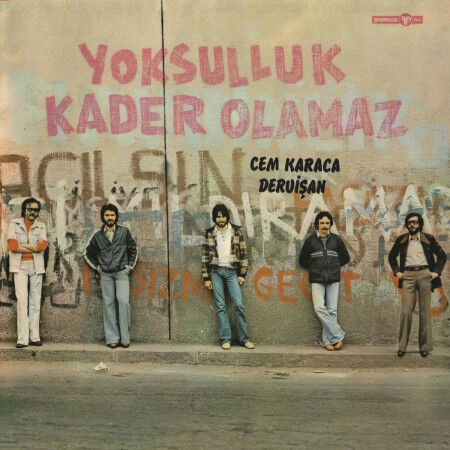 Cem Karaca & Dervişan – Yoksulluk Kader Olamaz