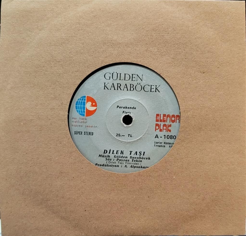 Gülden Karaböcek – Dilek Taşı / Sevmek Nedir Ki 45'lik