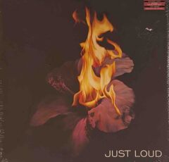 Just Loud – Just Loud (Pembe Plak)