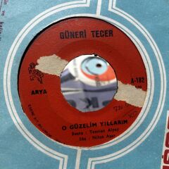 Güneri Tecer ‎– O Güzelim Yıllarım / Bir Yangının Külünü Yeniden Yakıp Geçtin 45LİK