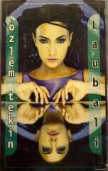 KASET Özlem Tekin ‎– Laubali 1999 Baskı KASET