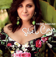 Sibel Can – Yeni Aşkım