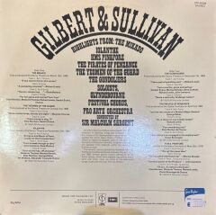 Gilbert & Sullivan - Glyndebourne Festival Chorus, Pro Arte Orchestra Conducted By Sir Malcolm Sargent – Highlights From: The Mikado, Iolanthe, The Pirates Of Penzance, HMS Pinafore, The Gondoliers