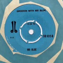 Mungo Jerry / Mr Bloe* ‎– In The Summer Time / Groovin' With Mr. Bloe 45LİK