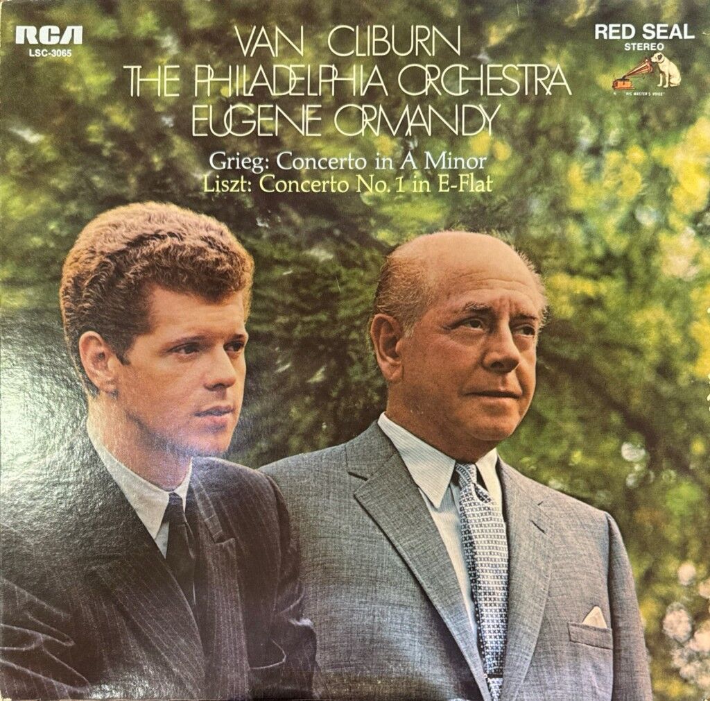 Van Cliburn · Eugene Ormandy · The Philadelphia Orchestra – Grieg* / Liszt* – Concerto In A Minor / Concerto No. 1 In E-Flat