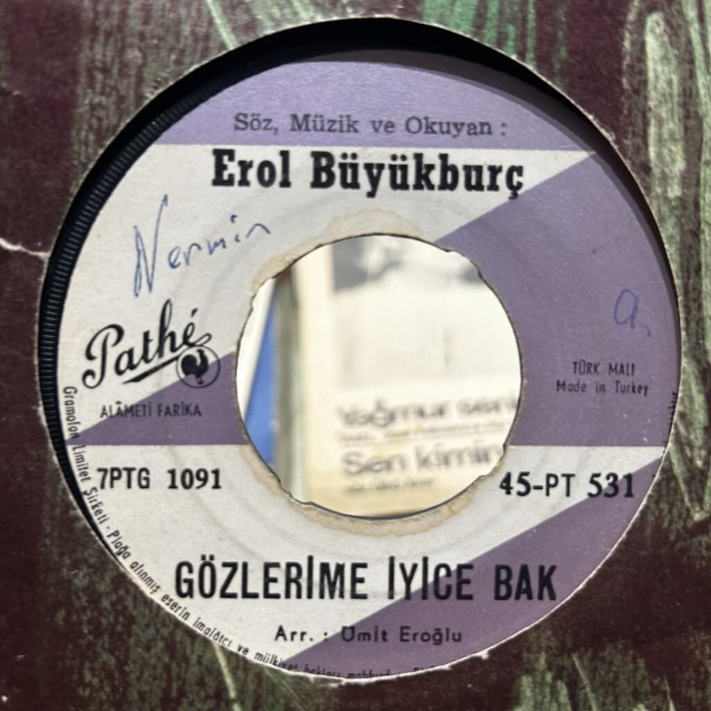 Erol Büyükburç – Gözlerime İyice Bak / Kırık Kalp 45LİK