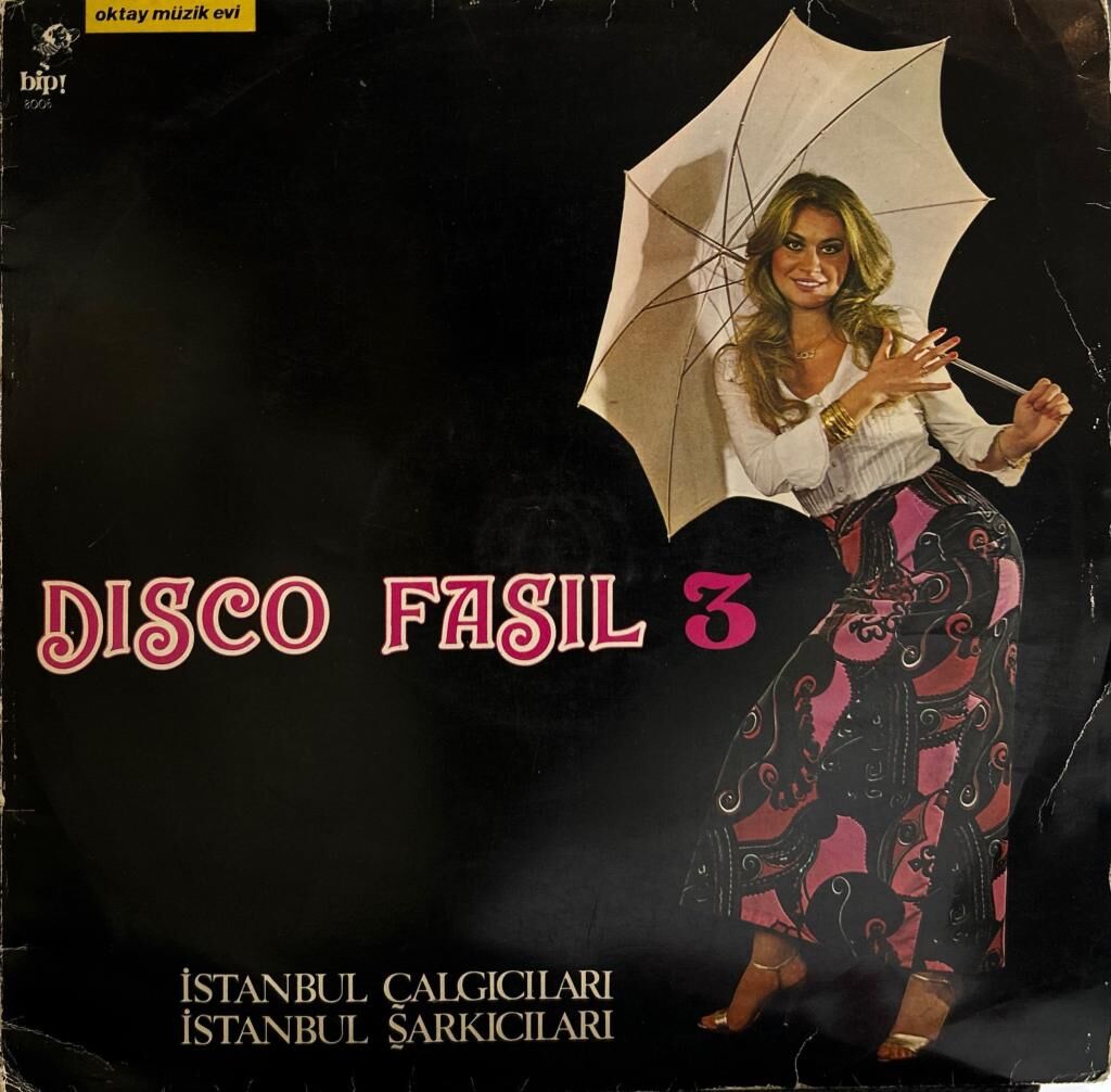 İstanbul Çalgıcıları, İstanbul Şarkıcıları Disco Fasıl 3 - 1979 Baskı LP