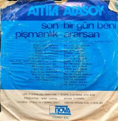 Attila Atasoy – Son Pişmanlık / Bir Gün Beni Ararsan 45'lik