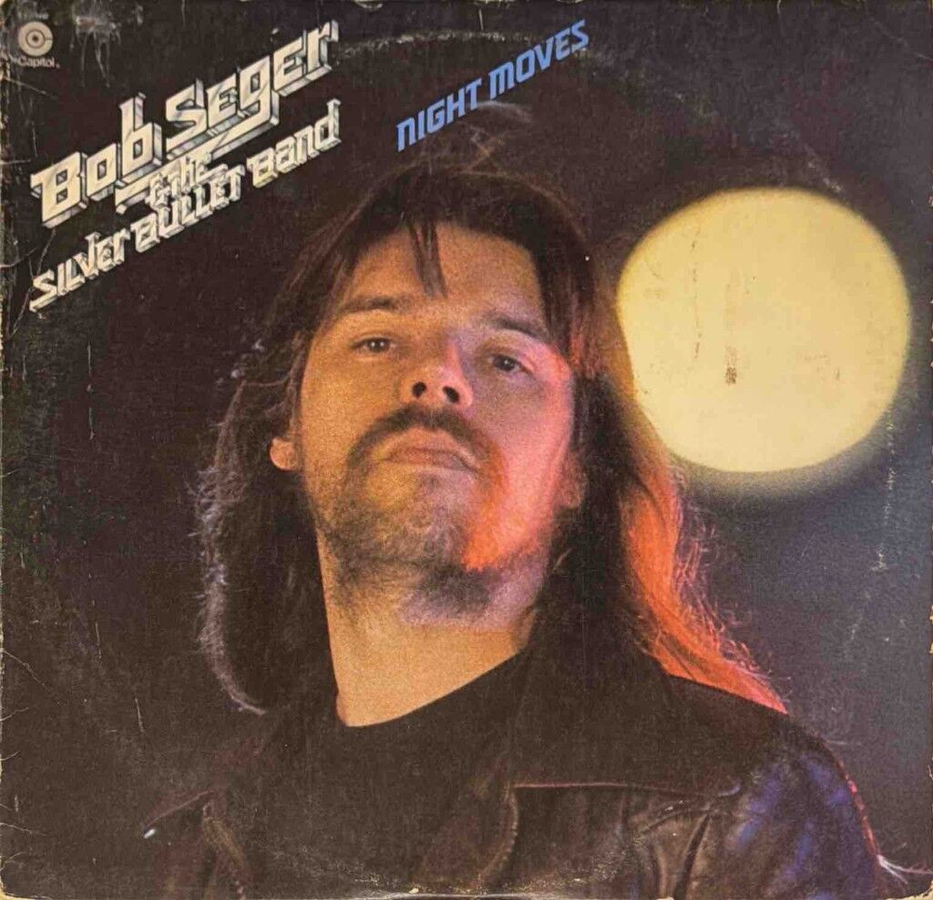 Bob Seger And The Silver Bullet Band – Night Moves