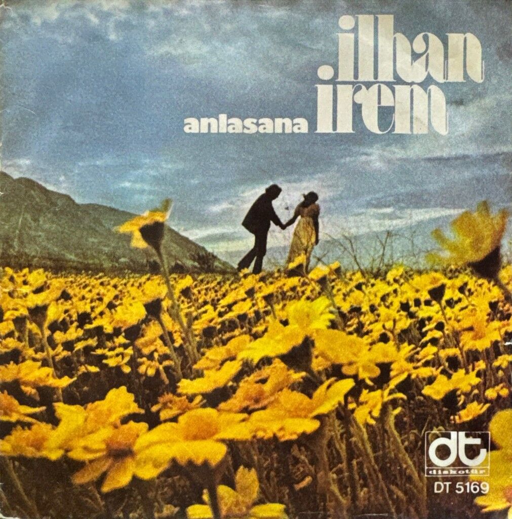İlhan İrem – Anlasana 45'lik