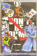 DİKKAT KASET !!! ASAP Rocky – Don't Be Dumb Kaset