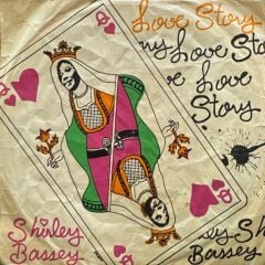 Shirley Bassey - Love Story / For The Love Of Him 45'lik