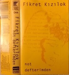 Fikret Kızılok – Not Defterimden