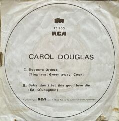 Carol Douglas – Doctor's Orders 45'lik