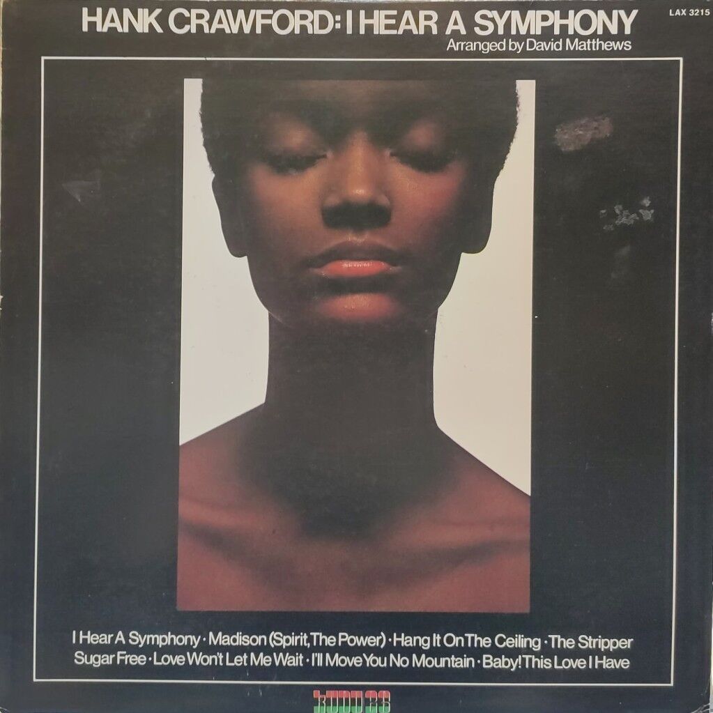 Hank Crawford – I Hear A Symphony