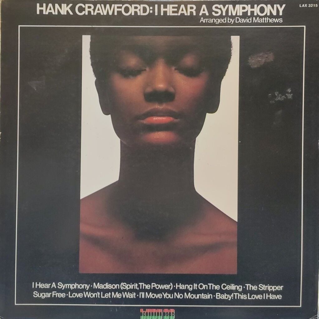 Hank Crawford – I Hear A Symphony