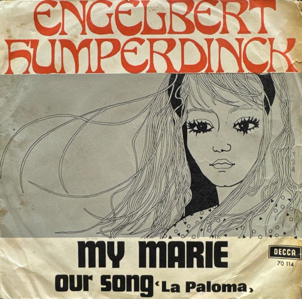 Engelbert Humperdinck – My Marie / Our Song (La Paloma) 45'lik