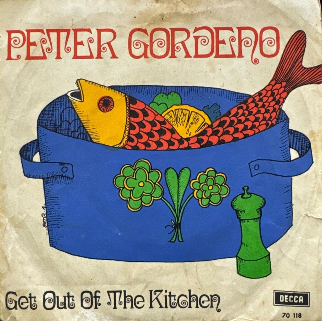Peter Gordeno  – Get Out Of The Kitchen 45'lik