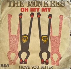 The Monkees – Oh My My 45'lik