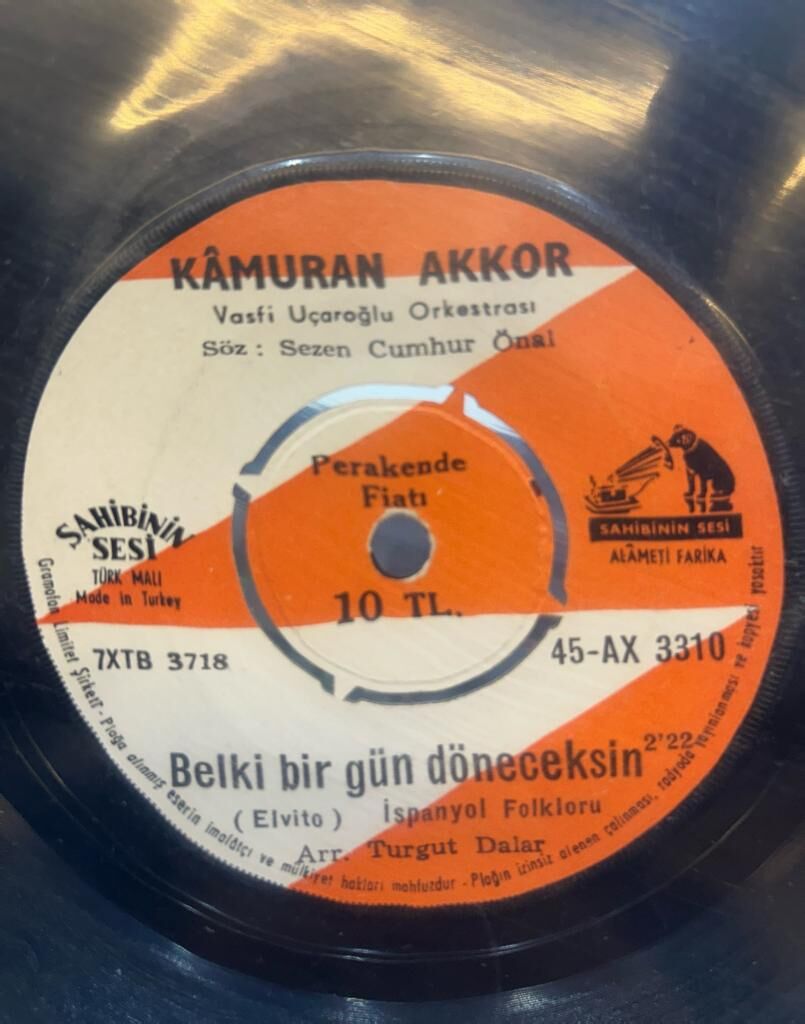 Kamuran Akkor ‎– Belki Bir Gün Döneceksin / Artık Çocuk Değilim Ben 1960LAR BASKI 45LİK