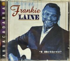 DİKKAT DİKKAT CD CD Frankie Laine ‎– I Believe 1997 BASKI MÜZİK CD