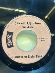 Şevket Uğurluer Ve Ark. ‎– Tombalacık Halimem / Darıldın Mı Cicim Bana 1963 BASKI 45LİK