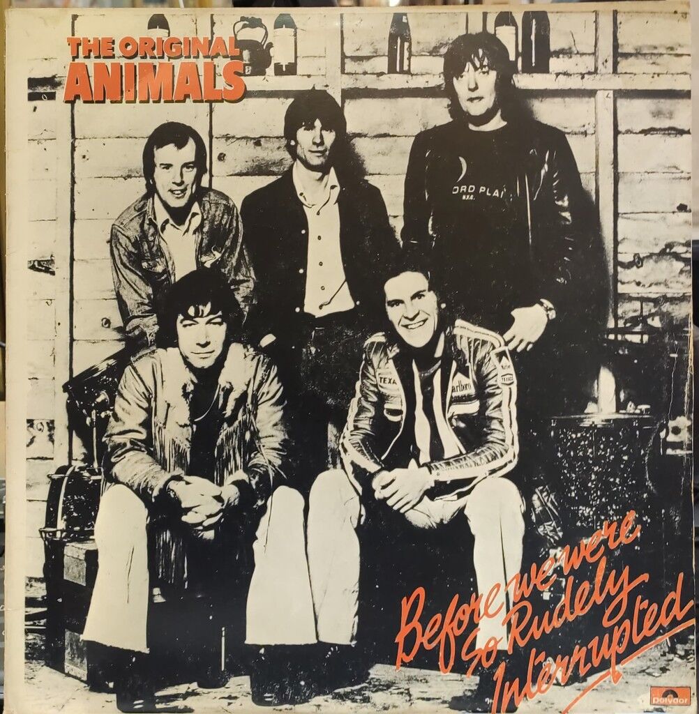 The Animals – Before We Were So Rudely Interrupted