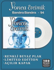 Yonca Evcimik – Yonca Evcimik '94 (Beyaz Renkli Plak)