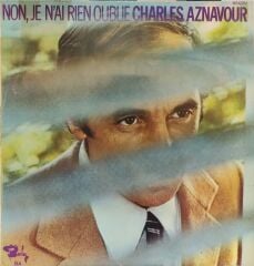 Charles Aznavour – Non, Je N'ai Rien Oublié