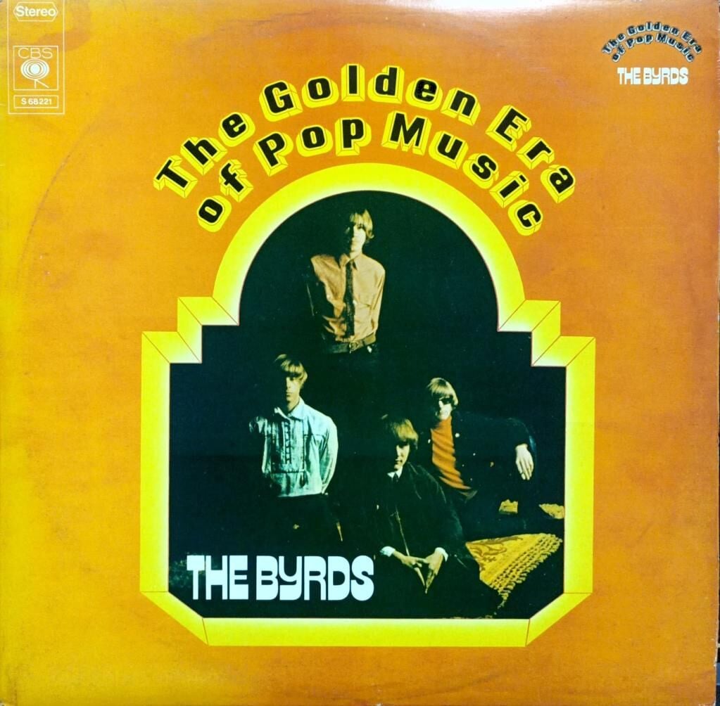 The Byrds – The Golden Era Of Pop Music LP