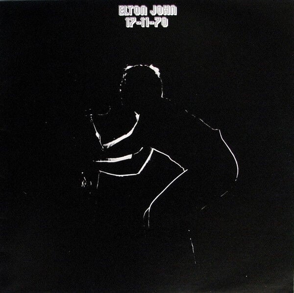 Elton John – 11-17-70 LP