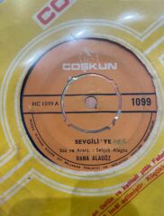 Rana Alagöz - Herşey Bitmiştir Artık/Sevgiliye 45lik