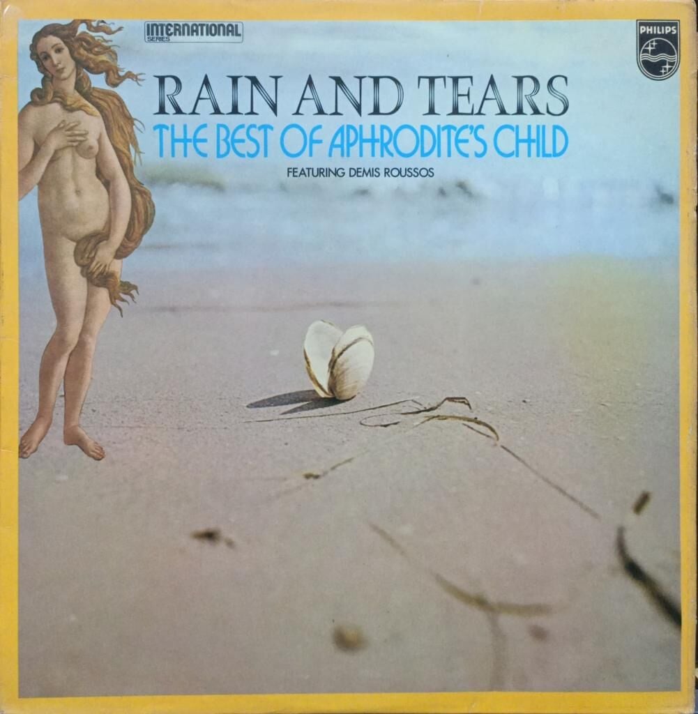 Aphrodite's Child – Rain And Tears - The Best Of Aphrodite's Child LP